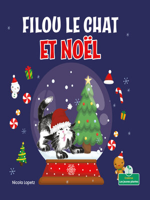 cover image of Filou le chat et Noël (A Silly Kitty Christmas)